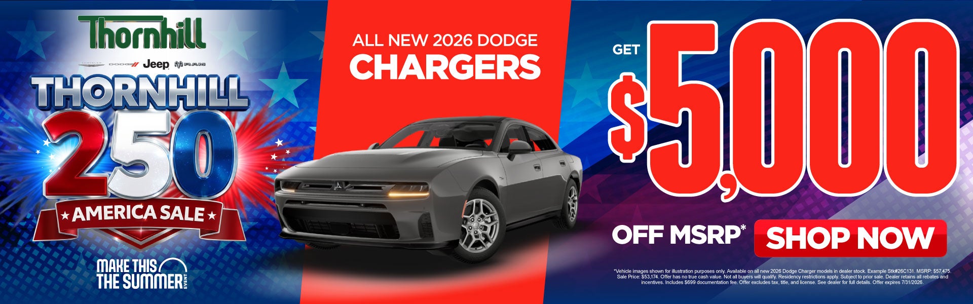 All New 2026 Dodge Chargers	Get $5,000 Off MSRP*